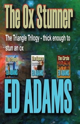 The Ox Stunner by Adams, Ed