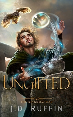 Ungifted by Ruffin, J. D.