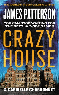 Crazy House by Patterson, James