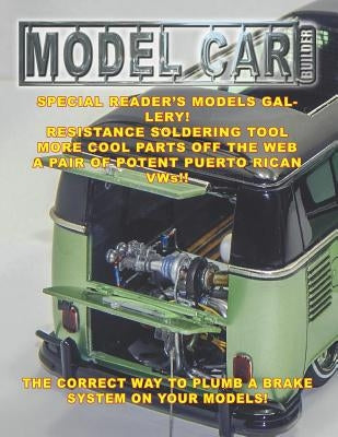 Model Car Builder: No. 32 Special Readers Gallery issue! by Sorenson, Roy R.