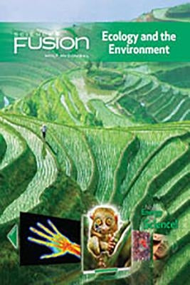 Student Edition Interactive Worktext Grades 6-8 2012: Module D: Ecology and the Environment by Hmh, Hmh