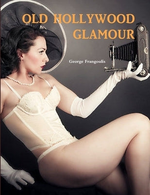 Old Hollywood Glamour by Frangoulis, George