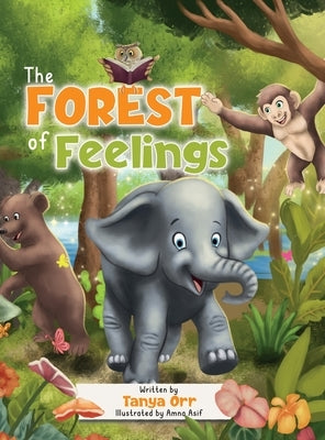 The Forest of Feelings by Orr