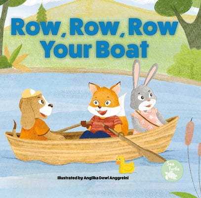 Row, Row, Row Your Boat by Love, Emily