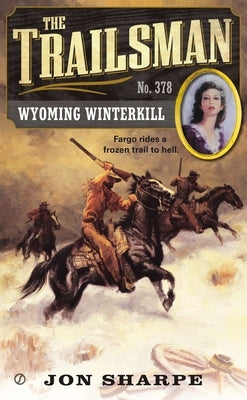 Wyoming Winterkill by Sharpe, Jon