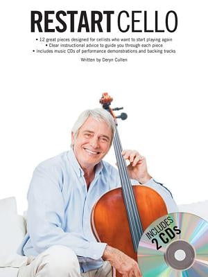 Restart Cello: Book/2-CD Pack by Cullen, Deryn