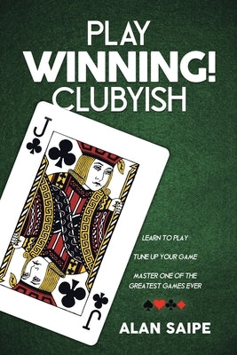 Play Winning! Clubyish by Saipe, Alan