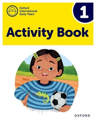 Oxford International Early Years 1 by Gibbs