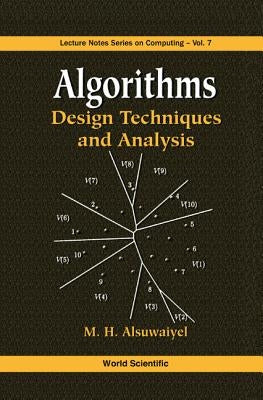 Algorithms: Design Techniques and Analysis by Alsuwaiyel, M. H.