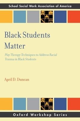 Black Students Matter by Duncan