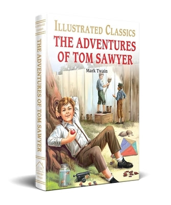 The Adventures of Tom Sawyer by Twain, Mark