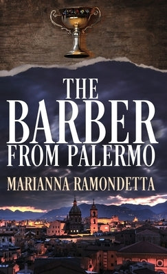 The Barber from Palermo by Ramondetta, Marianna