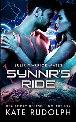 Synnr's Ride: Fated Mate Alien Romance by Rudolph, Kate