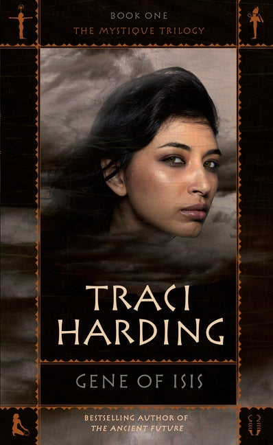 Gene of Isis by Harding, Traci