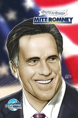 Political Power: Mitt Romney by Cooke, Cw