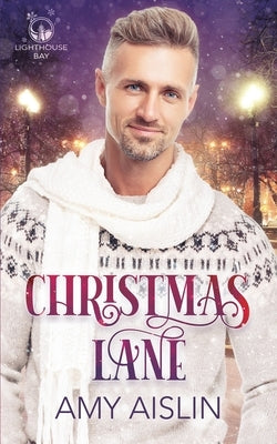 Christmas Lane by Aislin, Amy