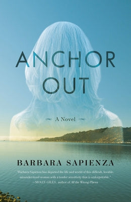 Anchor Out by Sapienza, Barbara