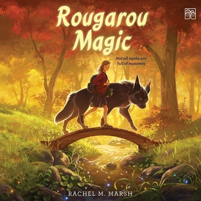 Rougarou Magic by Marsh, Rachel M.