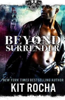 Beyond Surrender by Rocha, Kit