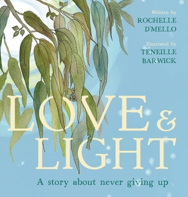 Love & Light by D'Mello, Rochelle