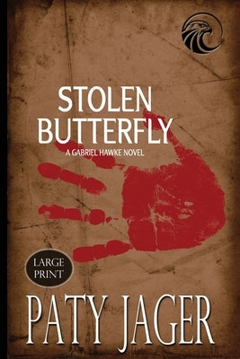 Stolen Butterfly Large Print by Jager, Paty