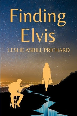 Finding Elvis by Asbill Prichard, Leslie