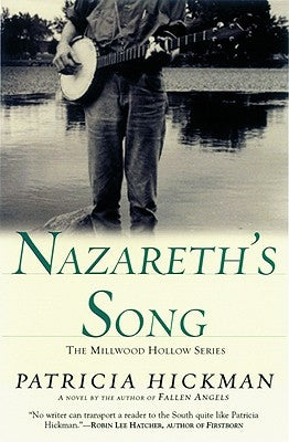 Nazareth's Song by Hickman, Patricia