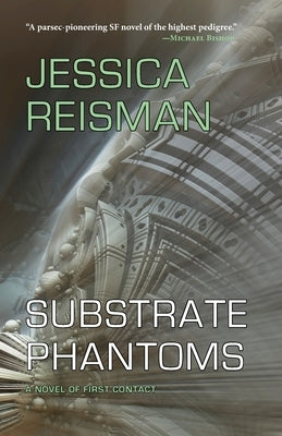 Substrate Phantoms by Reisman, Jessica