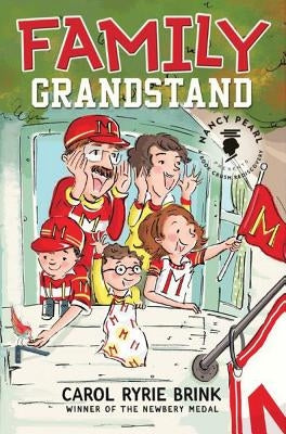 Family Grandstand by Brink, Carol Ryrie