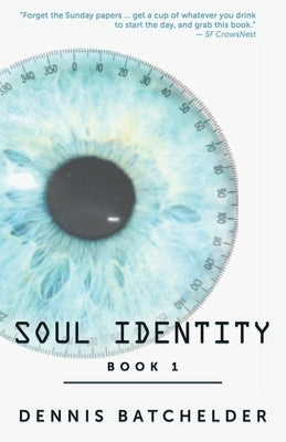 Soul Identity by Batchelder, Dennis