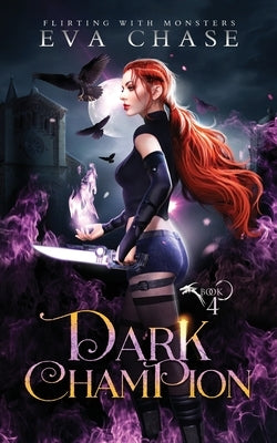 Dark Champion by Chase, Eva