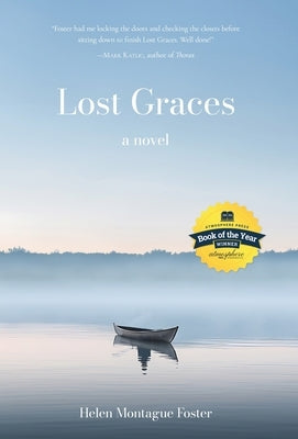 Lost Graces by Foster, Helen Montague