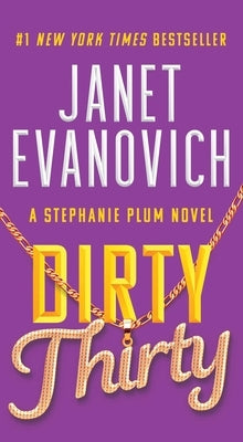 Dirty Thirty by Evanovich, Janet