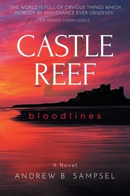 Castle Reef 2: bloodlines by Sampsel, Andrew B.