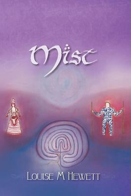 Mist: Novel by Hewett, Louise M.