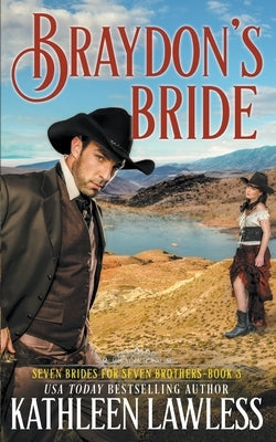 Braydon's Bride by Lawless, Kathleen