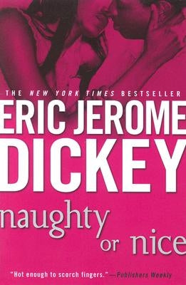 Naughty or Nice by Dickey, Eric Jerome