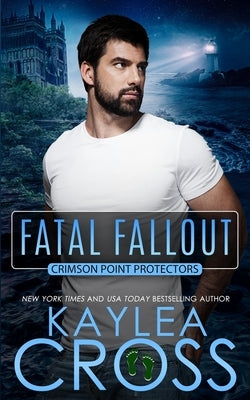 Fatal Fallout by Cross, Kaylea