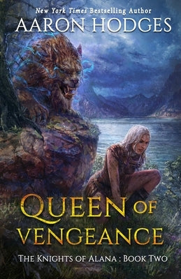 Queen of Vengeance by Hodges, Aaron