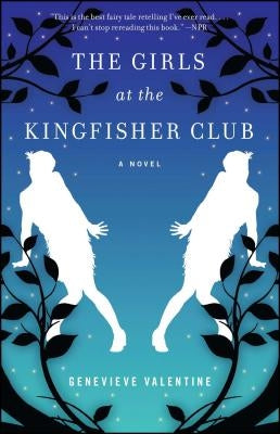 The Girls at the Kingfisher Club by Valentine, Genevieve