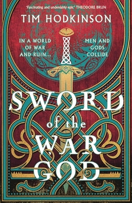 Sword of the War God by Hodkinson, Tim