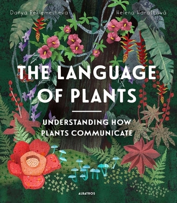 The Language of Plants by Harastova, Helena