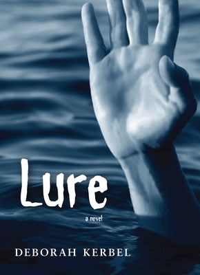 Lure by Kerbel, Deborah