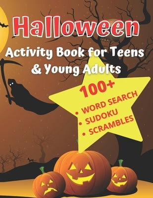 Halloween Activity Book For Teens & Young Adults: A Fall Festival Puzzle Book by Books, Just For Fun