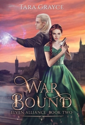 War Bound by Grayce, Tara