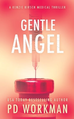 Gentle Angel by Workman, P. D.