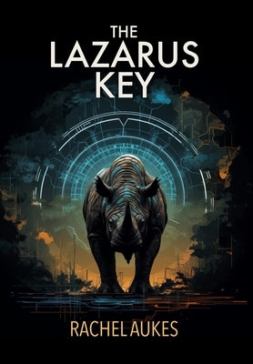 The Lazarus Key by Aukes, Rachel