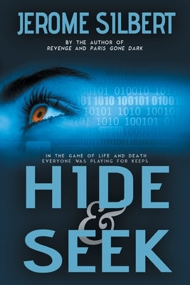 Hide & Seek by Silbert, Jerome