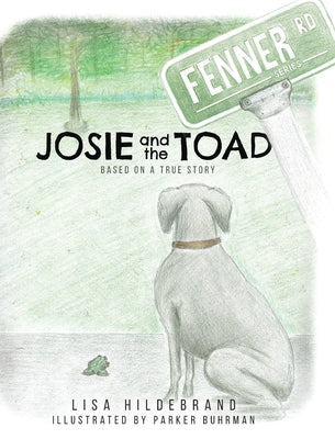 Josie and the Toad by Hidebrand, Lisa