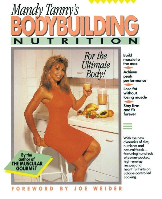 Bodybuilding Nutrition by Tanny, Mandy